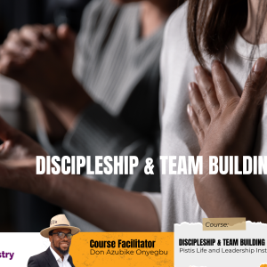 Discipleship & Team Building