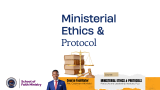 Ministerial Ethics & Protocols