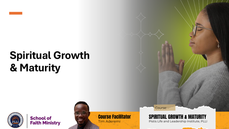 Spiritual Growth & Maturity